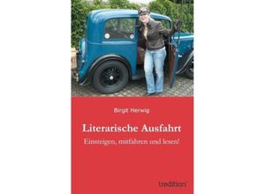 9783849503710 - Literarische Ausfahrt - Birgit Herwig Kartoniert (TB)