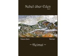 9783849543532 - Nebel über Eden - Faiyra Zann Kartoniert (TB)