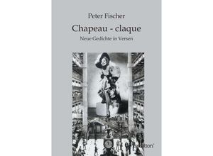 9783849543747 - Chapeau - claque - Peter Fischer Kartoniert (TB)
