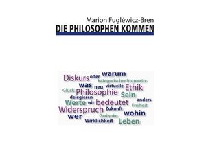 9783849543952 - Die Philosophen kommen - Marion Fugléwicz-Bren Kartoniert (TB)