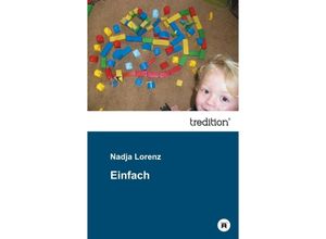 9783849544072 - Einfach - Nadja Lorenz Kartoniert (TB)