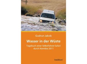 9783849544300 - Wasser in der Wüste - Gudrun Jakob Kartoniert (TB)