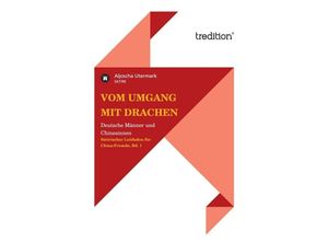 9783849551391 - Vom Umgang mit Drachen - Aljoscha Utermark Kartoniert (TB)