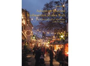 9783849568498 - Advent im Rheintal - Weihnachten in aller Welt - Bettina Gies Kartoniert (TB)