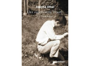 9783849569969 - Der zugefrorene Traum - Jascha Dhal Kartoniert (TB)