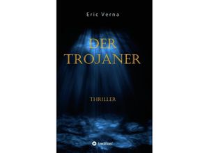 9783849571450 - Der Trojaner - Eric Verna Kartoniert (TB)