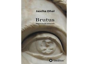 9783849572488 - Brutus - Jascha Dhal Kartoniert (TB)