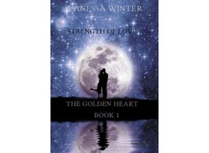 9783849573263 - The Golden Heart - Vanessa Winter Kartoniert (TB)
