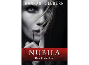 9783849573355 - Nubila - Das Erwachen - Hannah Siebern Kartoniert (TB)