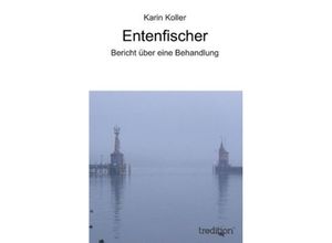 9783849577957 - Entenfischer - Karin Koller Kartoniert (TB)