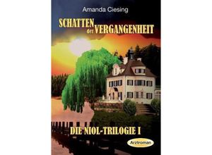 9783849578053 - Schatten der Vergangenheit - Amanda Ciesing Kartoniert (TB)