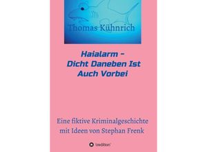 9783849592530 - Haialarm - Thomas Kühnrich Kartoniert (TB)