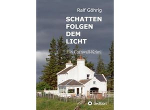 9783849595951 - Schatten folgen dem Licht - Ralf Göhrig Kartoniert (TB)