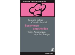 9783849705244 - Zusammen entscheiden - Susanne Delius Cornelia Strobel Gebunden