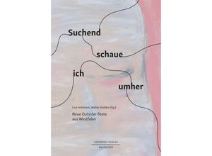 9783849818739 - Suchend schaue ich umher Taschenbuch