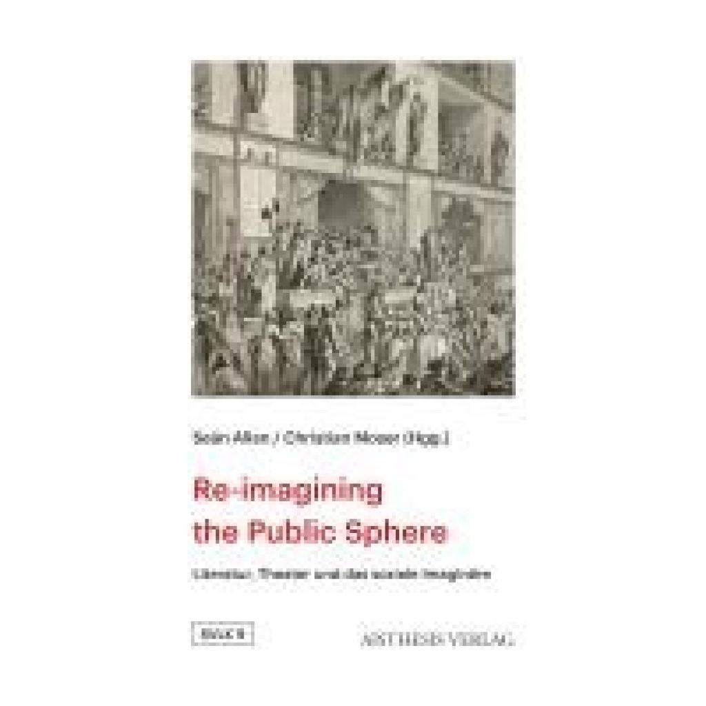 9783849819675 - Re-imagining the Public Sphere in the Long Nineteenth Century