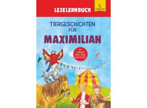 9783849938567 - Tiergeschichten für Maximilian - Leselernbuch 1 Lesestufe - Carola von Kessel Kartoniert (TB)