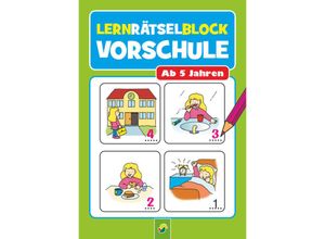 9783849943592 - Lernrätselblock Vorschule Für Kinder ab 5 Jahren Kartoniert (TB)