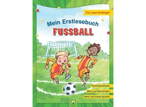 9783849944582 - Mein Erstlesebuch Fußball Für Leseanfänger - Schwager & Steinlein Verlag Luise Holthausen Gebunden