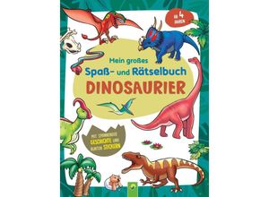 9783849944858 - Mein großes Spaß- und Rätselbuch Dinosaurier - Alina Durinic Schwager & Steinlein Verlag Kartoniert (TB)