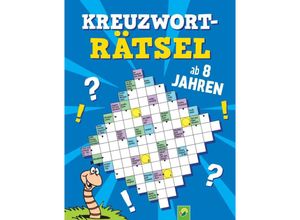 9783849944940 - Kreuzworträtsel ab 8 Jahren - Schwager & Steinlein Verlag Kartoniert (TB)