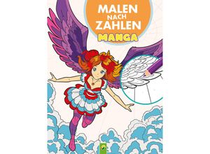 9783849945183 - Malen nach Zahlen Manga - Schwager & Steinlein Verlag Kartoniert (TB)