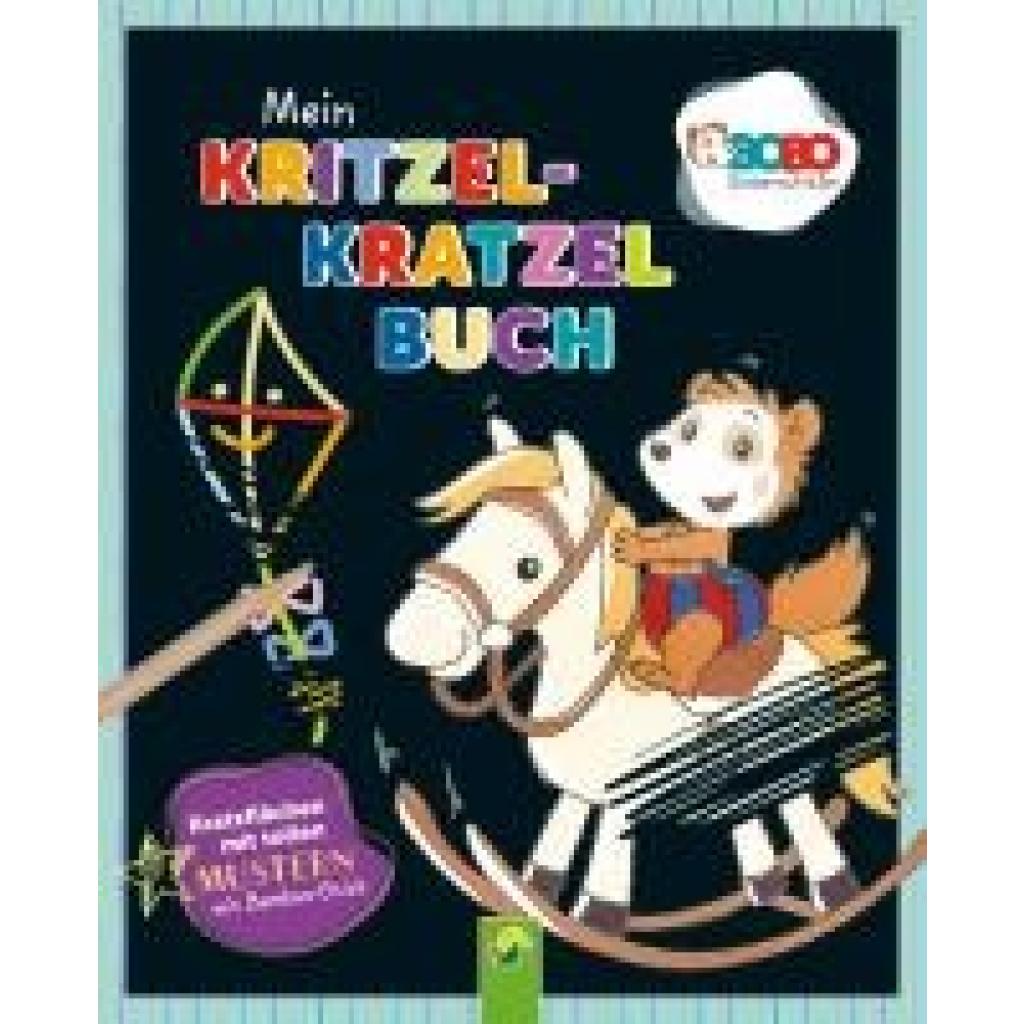 9783849945695 - Schwager & Steinlein Verlag Bobo Siebenschläfer Mein Kritzel-Kratzel-Buch 9783849945695 - Schwager & Steinlein Verlag Bobo Siebenschläfer Mein Kritzel-Kratzel-Buch