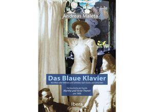 9783850524148 - Das blaue Klavier - Andreas Maleta Gebunden