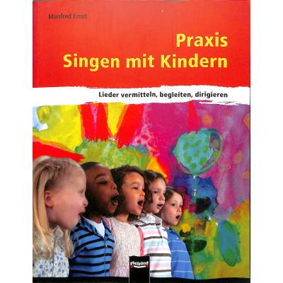 9783850614573 - Praxis singen mit Kindern