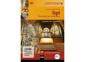 9783850615617 - Orgel - Die Königin der Instrumente (DVD)