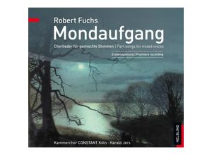 9783850617819 - Mondaufgang - Harald Jers Kammerchor Constant (CD)