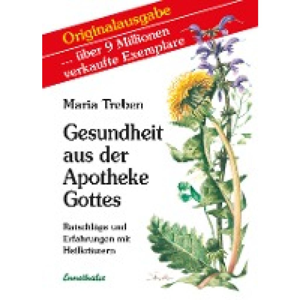 9783850680905 - Maria Treben - GEBRAUCHT Gesundheit aus der Apotheke Gottes Ratschläge und Erfahrungen mit Heilkräutern - Preis vom 03062023 050417 h