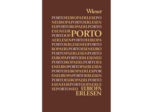 9783851293678 - Europa Erlesen Porto Gebunden