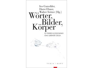 9783851328905 - Wörter Bilder Körper Kartoniert (TB)