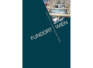 9783851613025 - Fundort Wien 26 2023 Gebunden