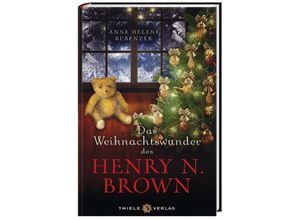 9783851792614 - Das Weihnachtswunder des Henry N Brown - Anne Helene Bubenzer Gebunden