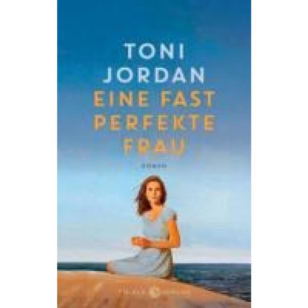 9783851795479 - Jordan Toni Eine fast perfekte Frau