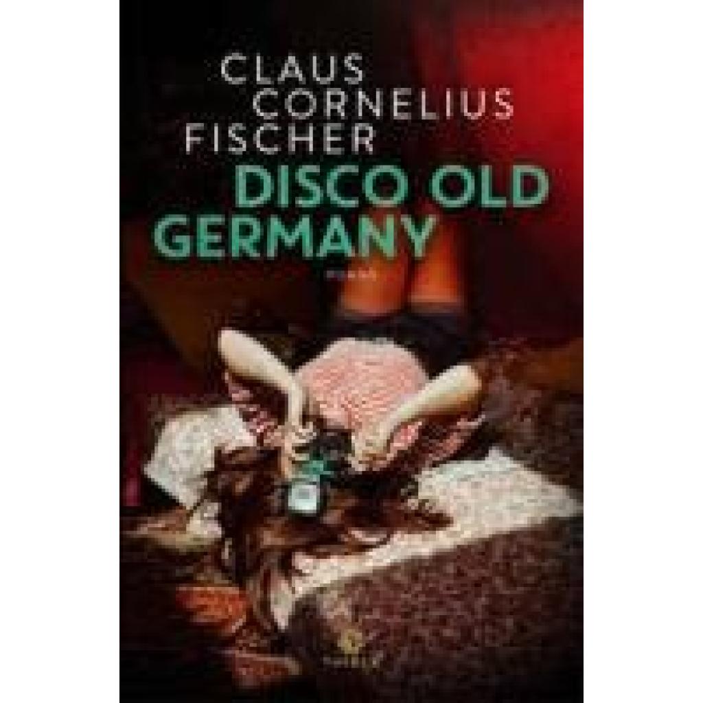 9783851795493 - Fischer Claus Cornelius Disco Old Germany