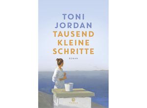 9783851795523 - Tausend kleine Schritte - Toni Jordan Kartoniert (TB)