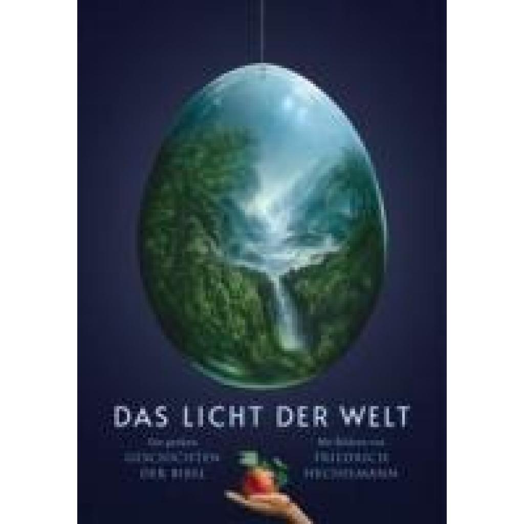 9783851795608 - Hechelmann Friedrich Das Licht der Welt