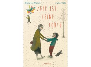 9783851978629 - Zeit ist (k)eine Torte - Renate Welsh Gebunden