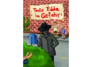 9783851978742 - Tante Edda in Gefahr - Kai Aline Hula Gebunden