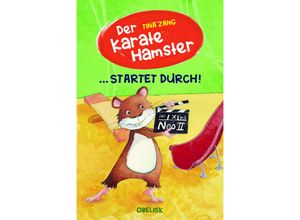 9783851979060 - Der Karatehamster startet durch! - Tina Zang Gebunden