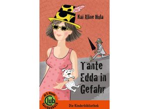 9783851979466 - Tante Edda in Gefahr - Kai Aline Hula Kartoniert (TB)