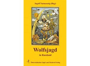 9783852081212 - Wolfsjagd in Russland Leinen