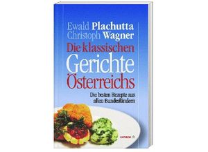 9783852188485 - Die klassischen Gerichte Österreichs - Christoph Wagner Taschenbuch