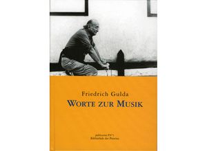 9783852525303 - publication PN1   Worte zur Musik - Friedrich Gulda Gebunden