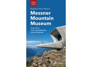 9783852567655 - Messner Mountain Museum - Magdalena Maria Messner Kartoniert (TB)