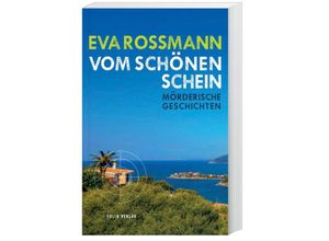 9783852568164 - Vom schönen Schein - Eva Rossmann Taschenbuch