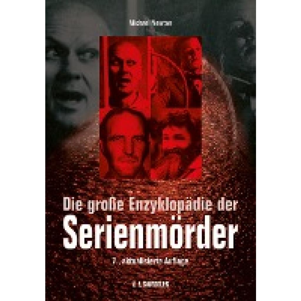 9783853652404 - Newton Michael Die große Enzyklopädie der Serienmörder